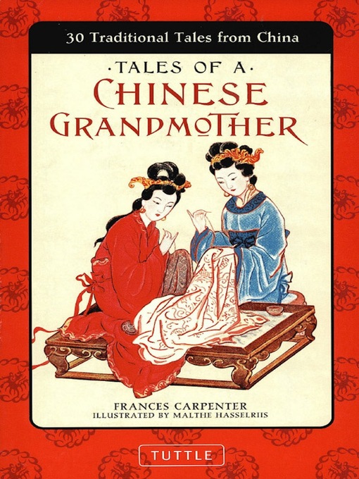 Title details for Tales of a Chinese Grandmother by Frances Carpenter - Available